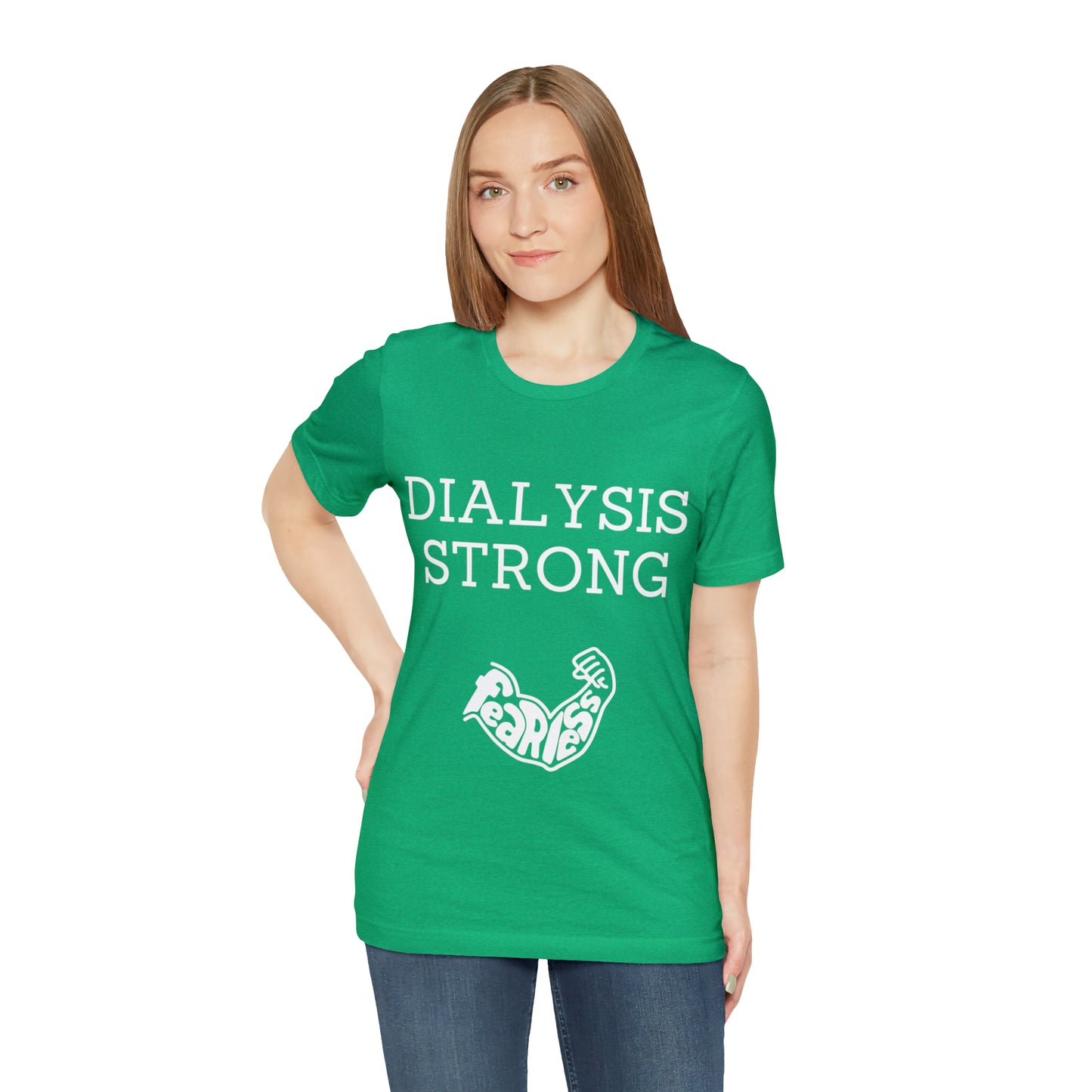 Dialysis Strong T-shirt, Fear Less T-shirt, Kidney Disease Awareness T-shirt - Digital By M&B