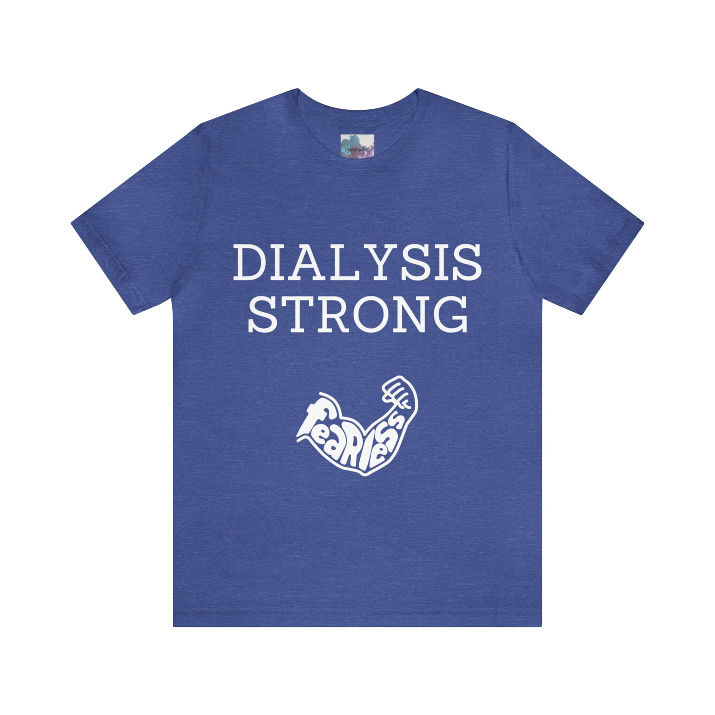 Dialysis Strong T-shirt, Fear Less T-shirt, Kidney Disease Awareness T-shirt - Digital By M&B
