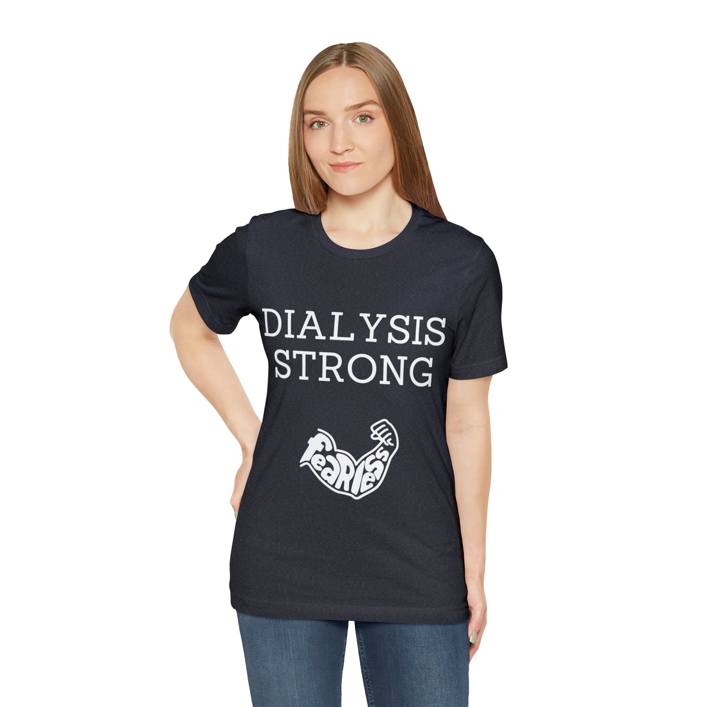 Dialysis Strong T-shirt, Fear Less T-shirt, Kidney Disease Awareness T-shirt - Digital By M&B
