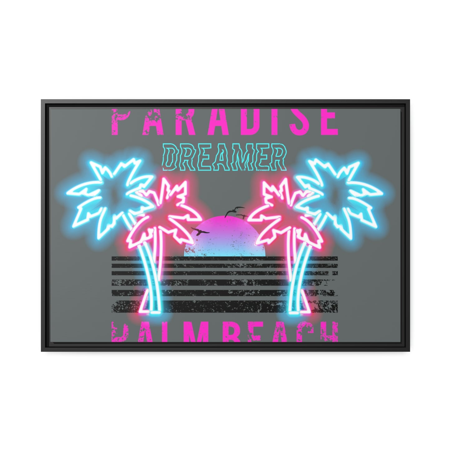 Paradise Dreamer, Palm Beach, Matte Canvas, Black Frame