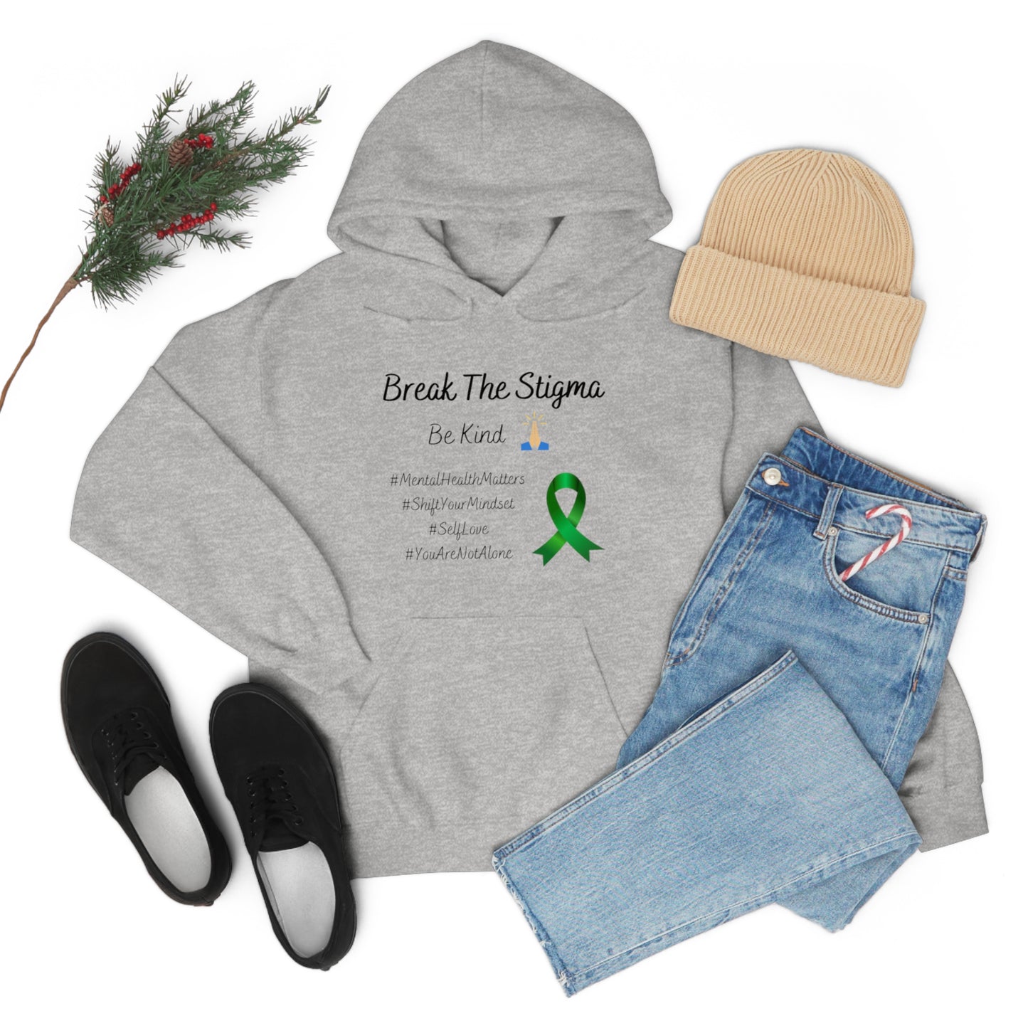 Break The Stigma, Self Love, Shift Your Mind Set, Your Not Alone, Mental Health Awareness Hoodie - Digital By M&B