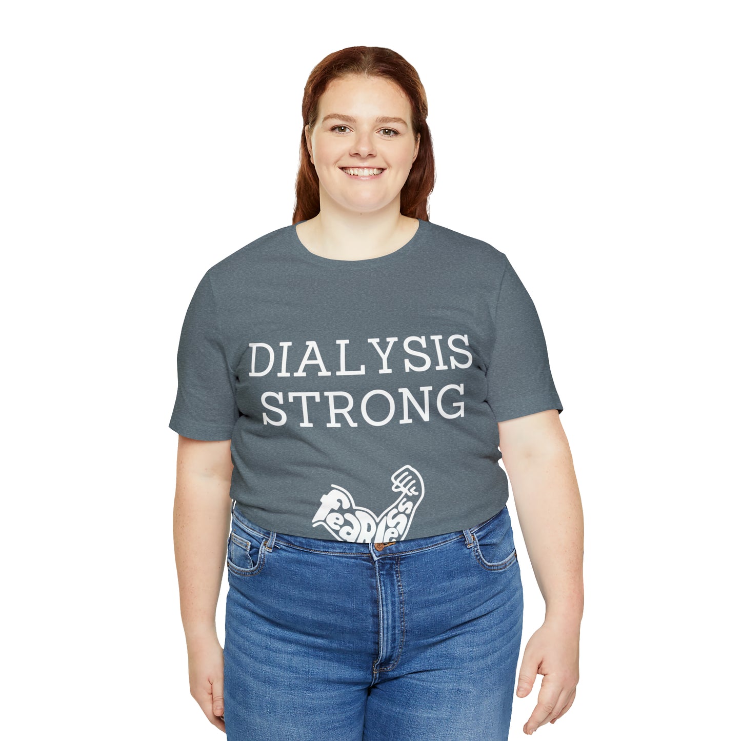 Dialysis Strong T-shirt, Fear Less T-shirt, Kidney Disease Awareness T-shirt