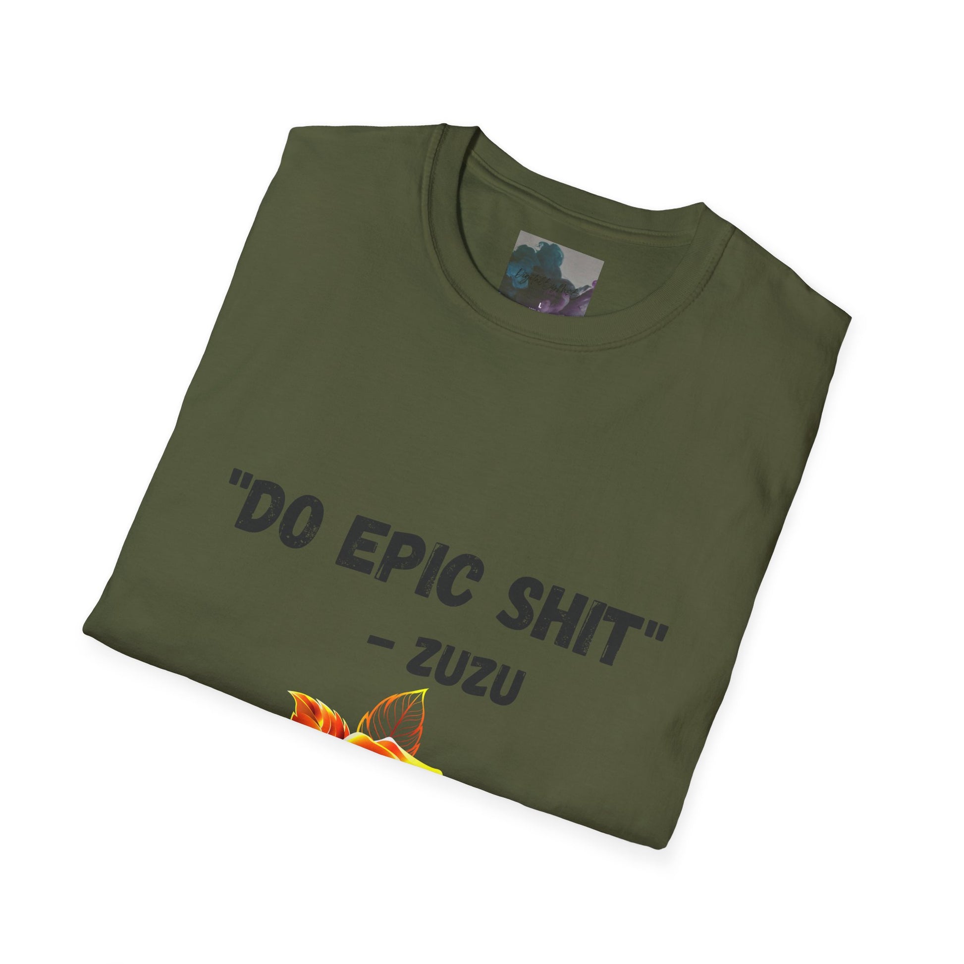 Do Epic Shit T-Shirt - Digital By M&B