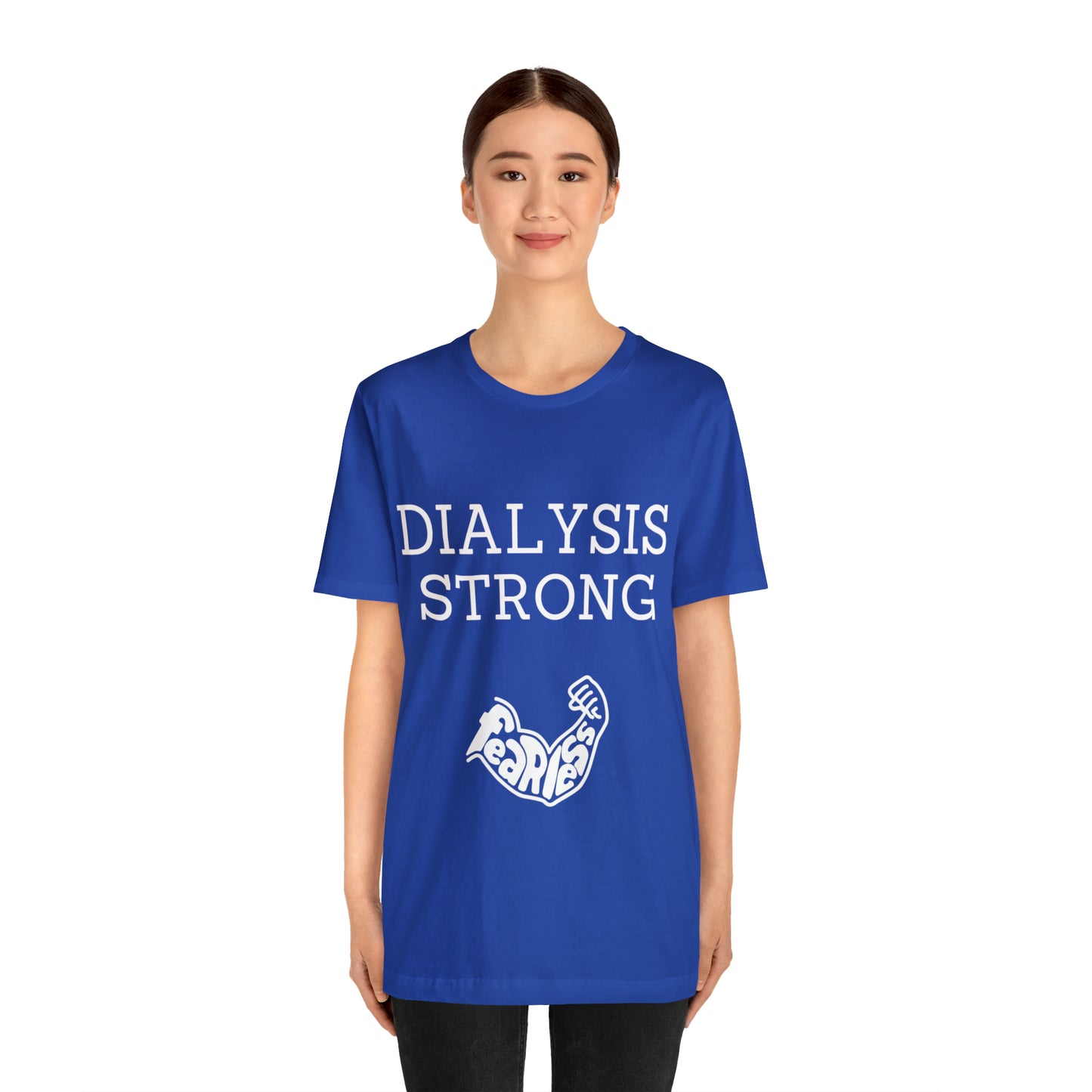 Dialysis Strong T-shirt, Fear Less T-shirt, Kidney Disease Awareness T-shirt